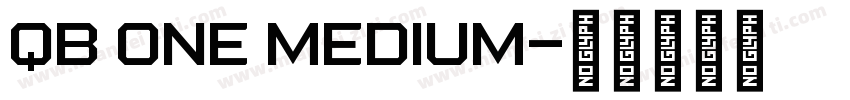 QB One Medium字体转换